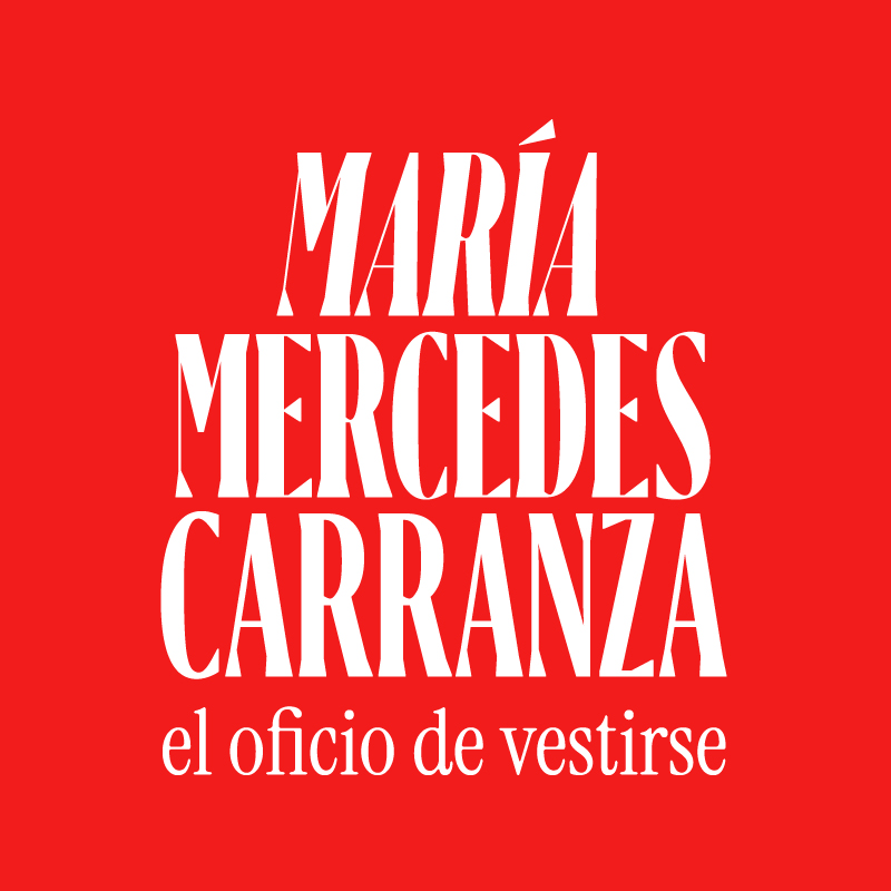 Exposición | María Mercedes Carranza, el oficio de vestirse 